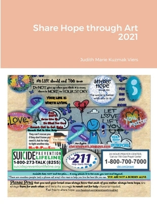 Share Hope through Art 2021 by Viers, Judith Marie Kuzmak