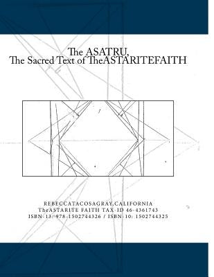 The ASATRU by Tacosa Gray Ca, Rebecca *.