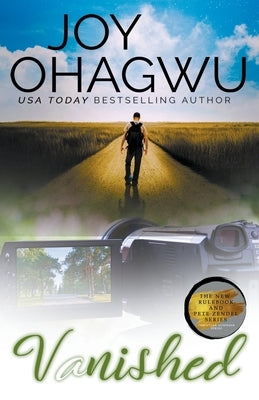 Vanished - A Christian Suspense - Book 4 by Ohagwu, Joy