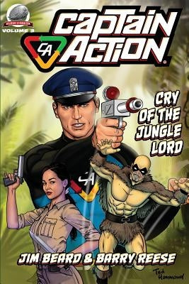 Captain Action: Cry of the Jungle Lord by Beard, Jim
