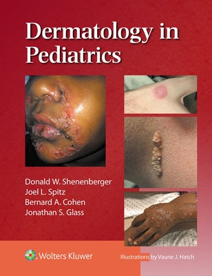 Dermatology in Pediatrics by Shenenberger, Donald William