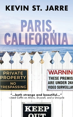 Paris, California by St Jarre, Kevin