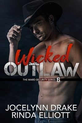 Wicked Outlaw by Elliott, Rinda