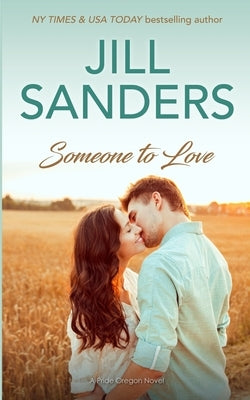 Someone to Love by Sanders, Jill