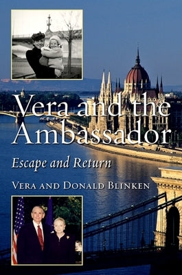 Vera and the Ambassador by Blinken, Vera