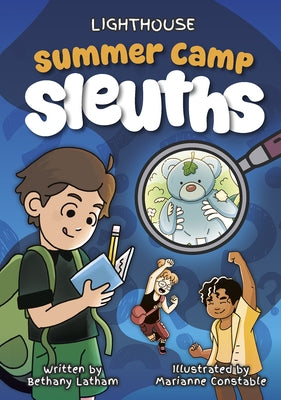 Summer Camp Sleuths by Latham, Bethany