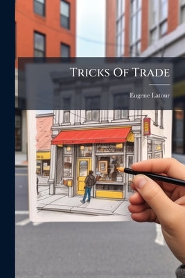 Tricks Of Trade by LaTour, Eugene