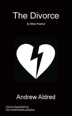 The Divorce & Other Poems by Aldred, Andrew