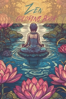 Adult Zen Coloring Book: Relaxing Designs for Stress Relief and Mindfulness by G, King
