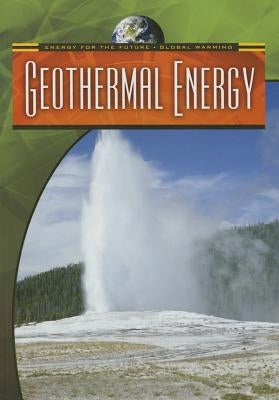 Geothermal Energy by Saunders, Nigel