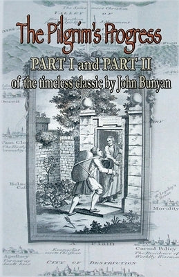 The Pilgrim's Progress by Bunyan, John