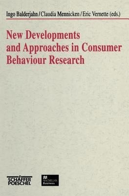 New Developments and Approaches in Consumer Behaviour Research by Mennicken, Claudia