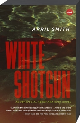 White Shotgun by Smith, April