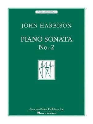 Piano Sonata No. 2 by Harbison, John