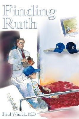 Finding Ruth by Winick, Paul