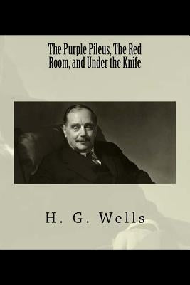 The Purple Pileus, The Red Room, and Under the Knife by Anderson, Taylor