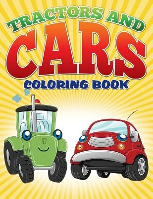 Tractors and Cars Coloring Book (Avon Coloring Books): Coloring Books For Kids by Masters, Neil