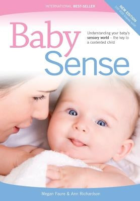 Baby Sense by Faure, Megan