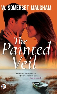 The Painted Veil by Maugham, W. Somerset