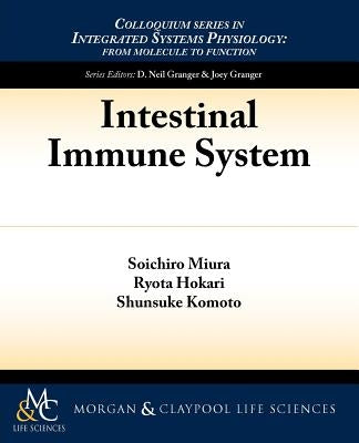 Intestinal Immune System by Miura, Soichiro