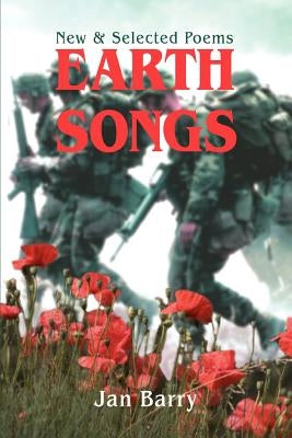 Earth Songs: New & Selected Poems by Barry, Jan