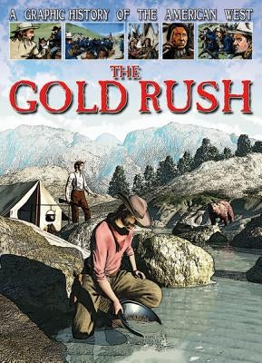 The Gold Rush by Jeffrey, Gary