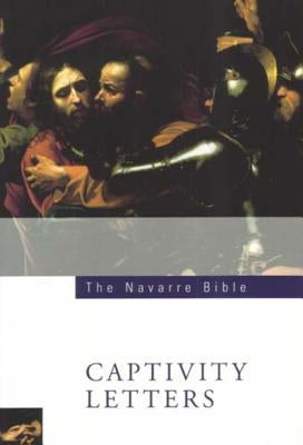St Paul's Captivity Letters: Ephesians, Philippians, Colossians, Philemon by Casciaro, Jose Maria