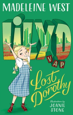 Lost Dorothy, 2 by West, Madeleine