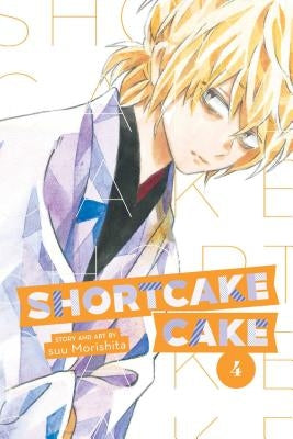 Shortcake Cake, Vol. 4, 4 by Morishita, Suu
