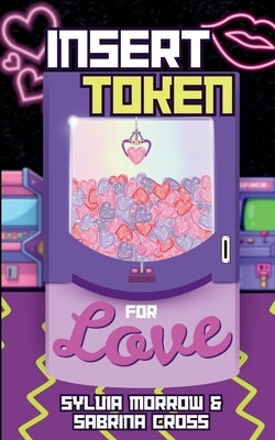 Insert Token For Love by Cross, Sabrina