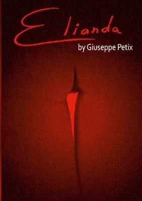 Elianda - English edition by Petix, Giuseppe