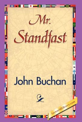Mr. Standfast by Buchan, John