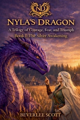 The Silver Awakening by Scott, Beverlee