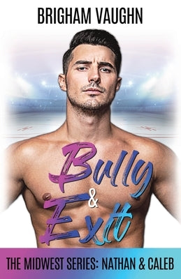 Bully & Exit by Hopkinson, Sally
