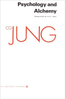 Collected Works of C.G. Jung, Volume 12: Psychology and Alchemy by Jung, C. G.
