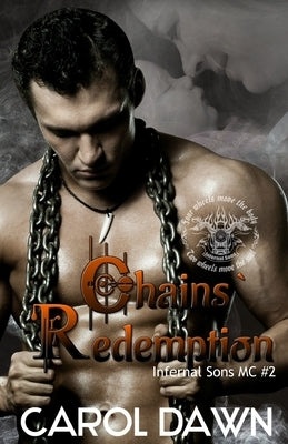 Chains` Redemption by Dawn, Carol
