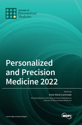 Personalized and Precision Medicine 2022 by Caminade, Anne-Marie