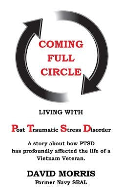 Coming Full Circle by Morris, David H.