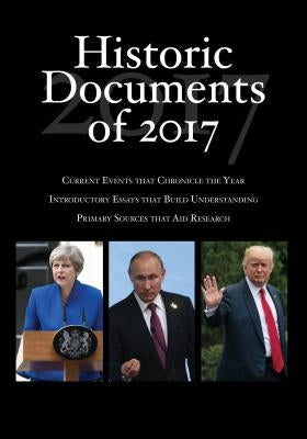 Historic Documents of 2017 by Kerrigan, Heather