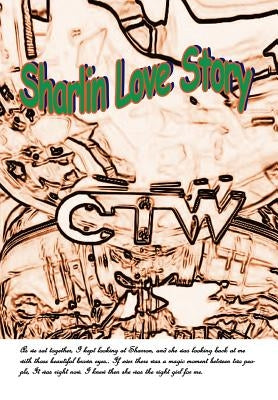 Sharlin Love Story by Ctw