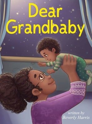 Dear Grandbaby by Harris, Beverly