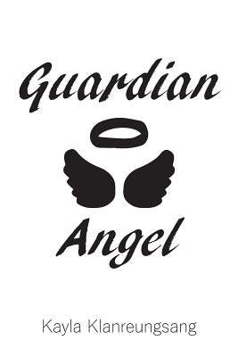 Guardian Angel by Klanreungsang, Kayla