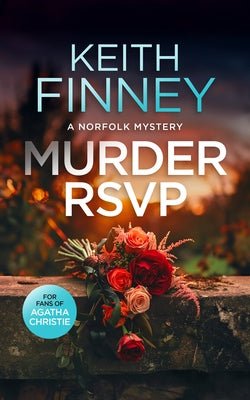 Murder Rsvp: A Cozy British Murder Mystery Series by Finney, Keith