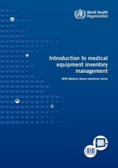 Introduction to Medical Equipment Inventory Management by World Health Organization