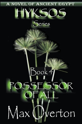 Possessor of All by Overton, Max