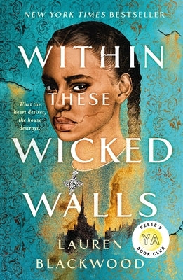 Within These Wicked Walls by Blackwood, Lauren