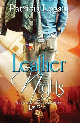 Leather Nights by Logan, Patricia