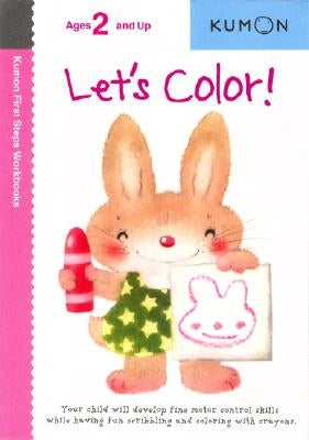 Let's Color! by Kumon Publishing