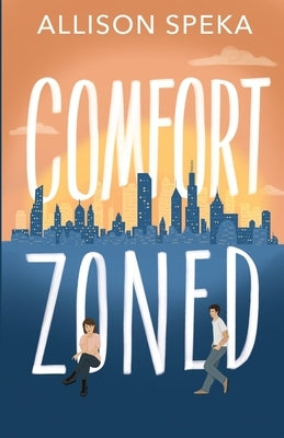 Comfort Zoned by Speka, Allison