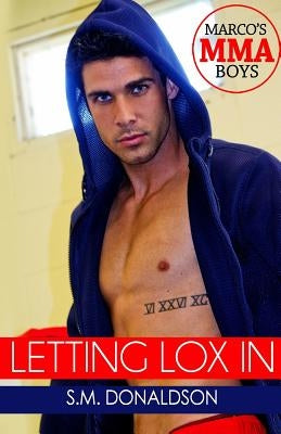 Letting Lox In by Donaldson, S. M.